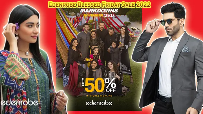 Edenrobe Blessed Friday Sale 2022! Upto 50% off in stores & online