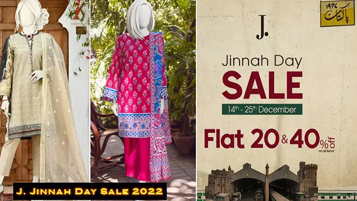 . Jinnah Day Sale 2022-2023! Flat 20 & 40% OFF till 25th December