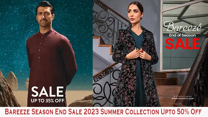 Bareeze Sale - Season End Sale 2023 - Summer Collection - Upto 50% Off